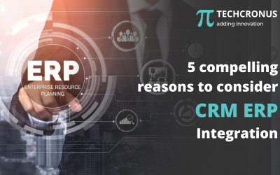 5 Compelling Reasons to Consider CRM ERP Integration